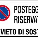 CARTELLO IN ALLUMINIO FORMATO MM 300X200 POSTEGGIO RISERVIETATO DIVIETO SOSTA (1954A)