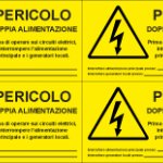 FOGLIO DISTRIBUTORE FORMATO MM 330X170 DA 4 ETICHETTE PERICOLO DOPPIA ALIMENTAZIONE (W0122399)
