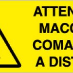 ATTENZIONE MACCHINA COMANDATA A DISTANZA RETTANGOLARE (453)
