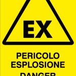 CARTELLO IN ALLUMINIO FORMATO MM 330X500 PERICOLO ESPLOSIONE/DANGER EXPLOSION (469B)