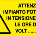 ATTENZIONE IMPIANTO FOTOVOLTAICO (470)