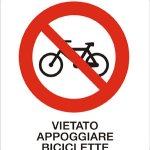 CARTELLO IN ALLUMINIO FORMATO MM 330X350 VIETATO APPOGGIARE BICICLETTE (611B)