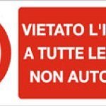 VIETATO L' INGRESSO A PERSONE NON AUTORIZZATE RETTANGOLARE (717)