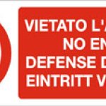 VIETATO L' ACCESSO INGLESE FRANCESE TEDESCO RETTANGOLARE (726)