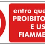ENTRO QUESTA ZONA PROIBITO FUMARE E USARE FIAMME LIBERE RETTANGOLARE (841)