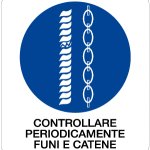 CARTELLO IN ALLUMINIO FORMATO MM 330X350 CTRL PERIODICAM FUNI E CATENE (963B)