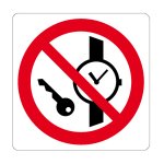 VIETATO ENTRARE CON OROLOGI ED OGGETTI METALLICI (CON TESTO) NORMA UNI EN ISO 7010 (P0081481)