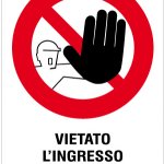 VIETATO L' INGRESSO AI NON AUTORIZZATI PER INTERNI (R561)