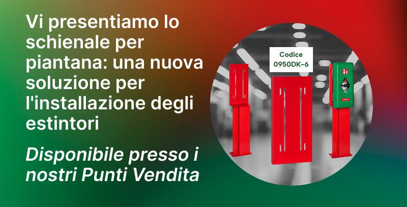Schienale per piantana e cassetta estintori nei nostri Punti Vendita