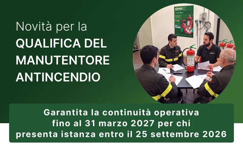 24/09/2026 - "Decreto Controlli": Ecco le nuove disposizioni transitorie per la qualifica dei manutentori antincendio TMQ