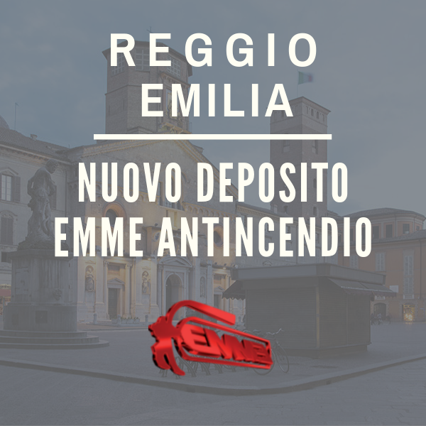 Nuova Deposito Emme Antincendio - Reggio Emilia