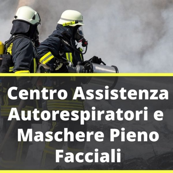 Centro di Assistenza autorizzato per autorespiratori e maschere pieno facciali con filtro Spasciani SPA
