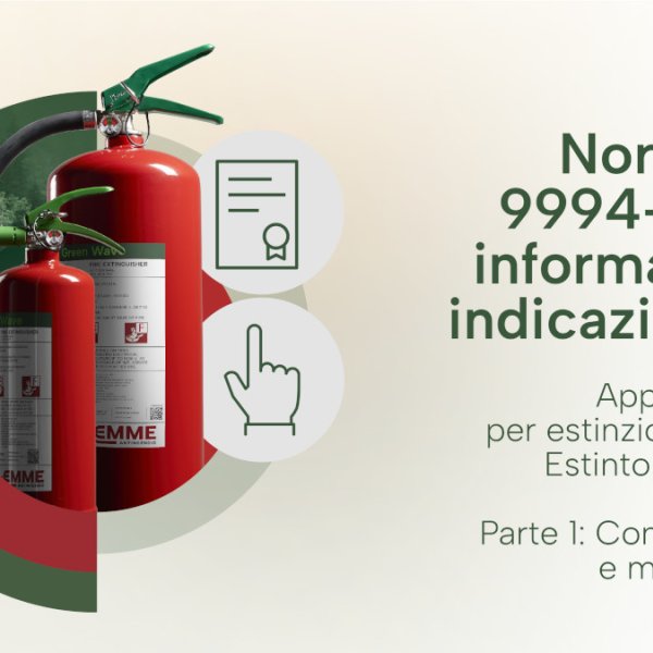 Norma UNI 9994-1:2024 - Informazioni e indicazioni